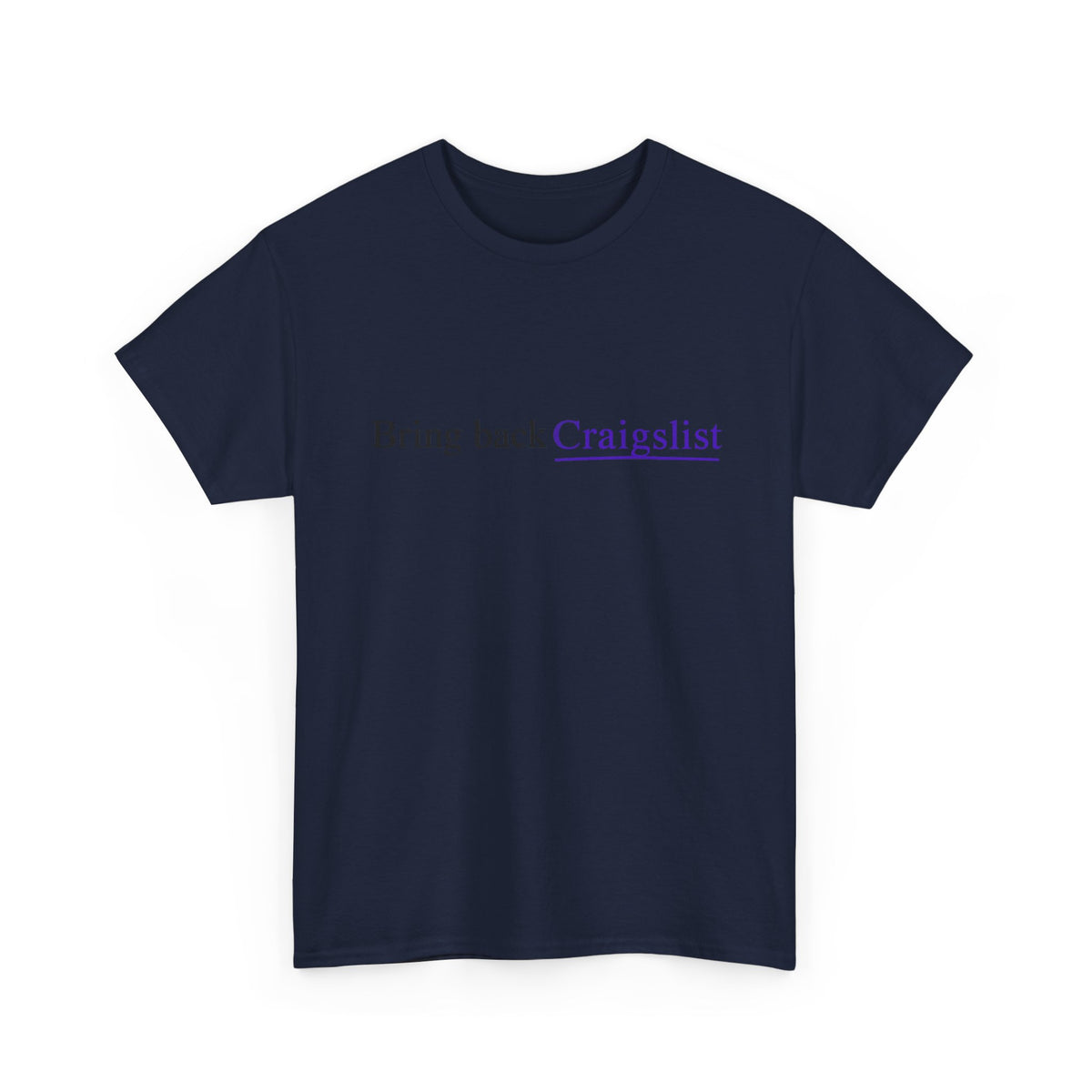 Bring Back Craigslist T‑Shirt — Retro Internet Logo Tee