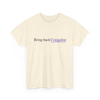 Bring Back Craigslist T‑Shirt — Retro Internet Logo Tee