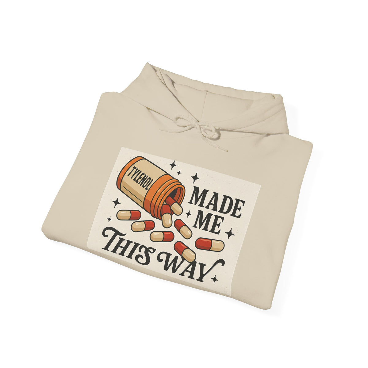 Tylenol Made Me This Way — Vintage Pill Graphic Hoodie