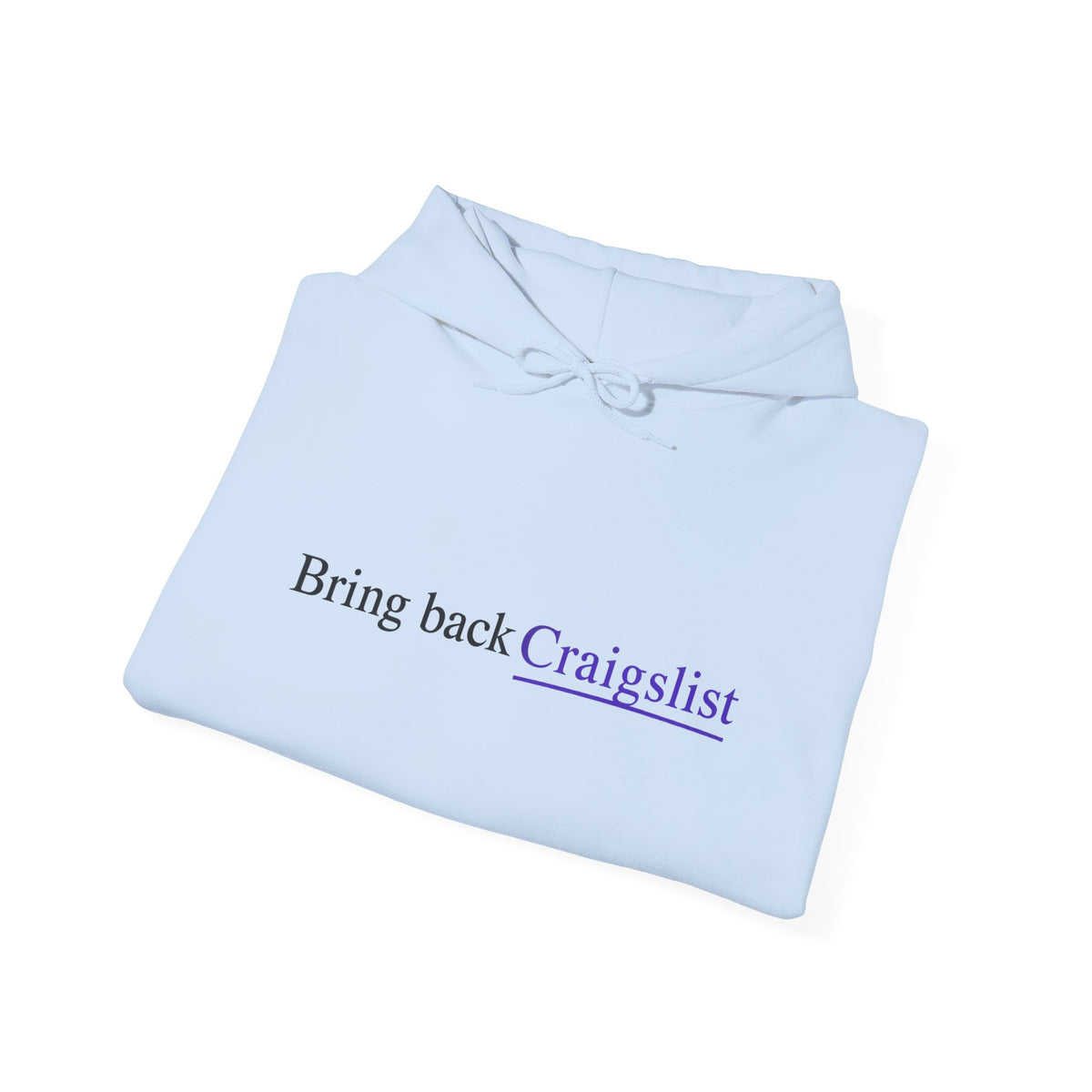 Hoodie - "Bring Back Craigslist" Minimalist Retro Logo Pullover