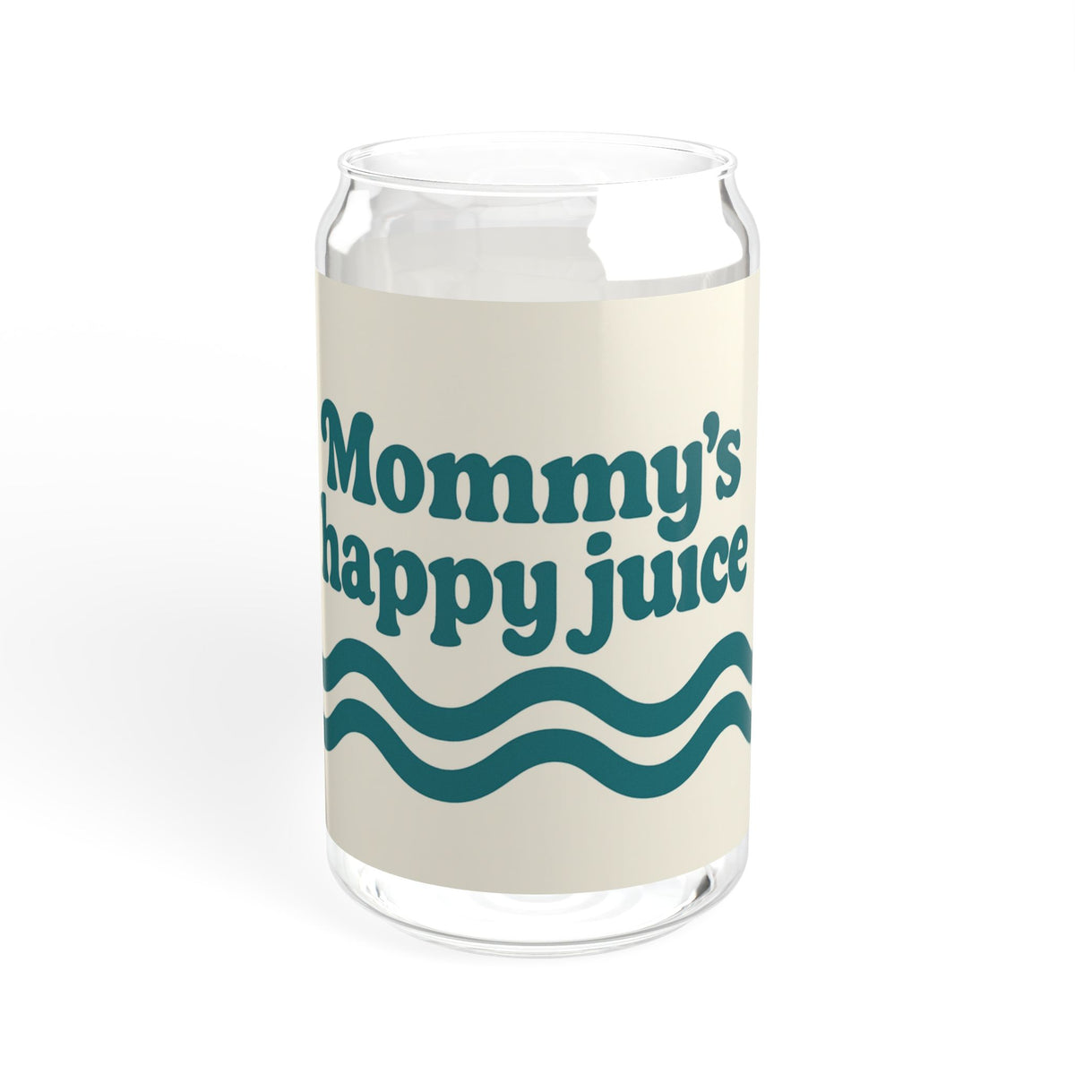 Mommy’s Happy Juice — 16oz Sipper Glass, Optional Lid & Straw