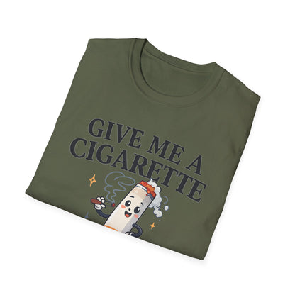 Give Me a Cigarette — Unisex Graphic Tee