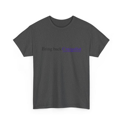 Bring Back Craigslist T‑Shirt — Retro Internet Logo Tee