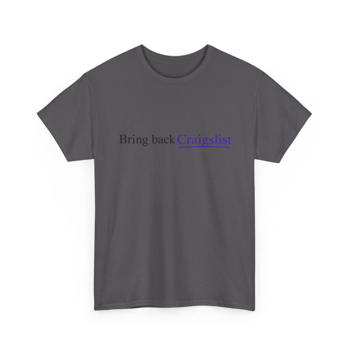 Bring Back Craigslist T‑Shirt — Retro Internet Logo Tee