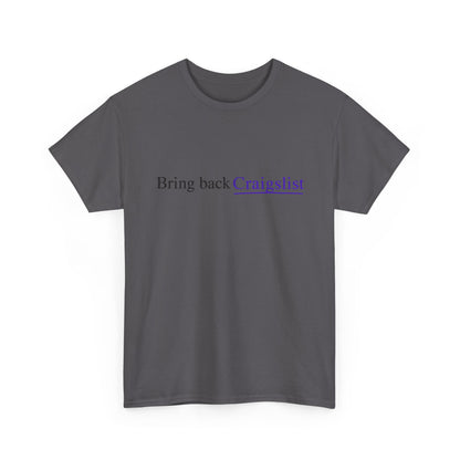 Bring Back Craigslist T‑Shirt — Retro Internet Logo Tee