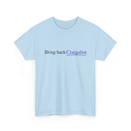 Bring Back Craigslist T‑Shirt — Retro Internet Logo Tee