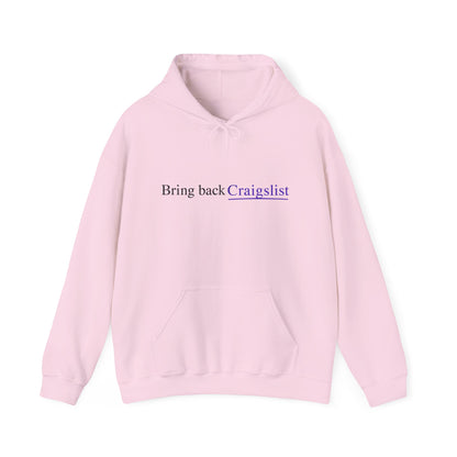 Hoodie - "Bring Back Craigslist" Minimalist Retro Logo Pullover