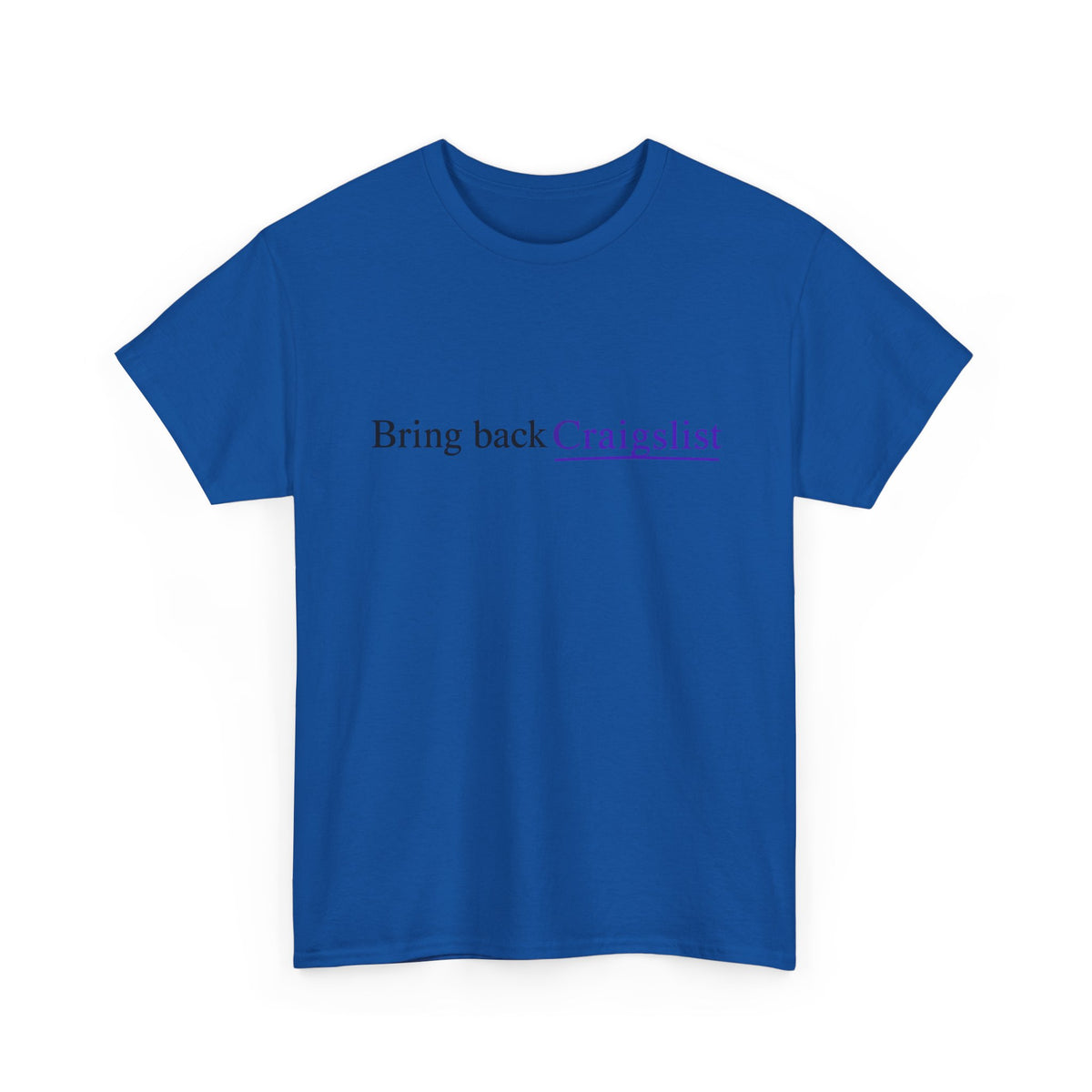 Bring Back Craigslist T‑Shirt — Retro Internet Logo Tee