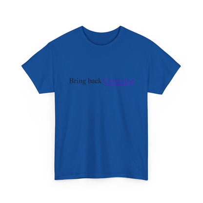 Bring Back Craigslist T‑Shirt — Retro Internet Logo Tee