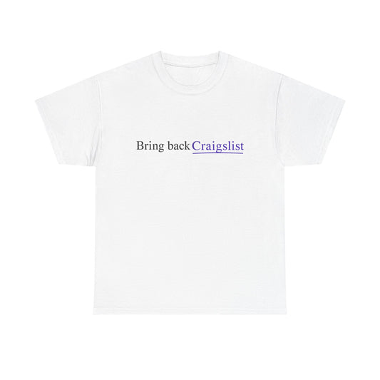 Bring Back Craigslist T‑Shirt — Retro Internet Logo Tee