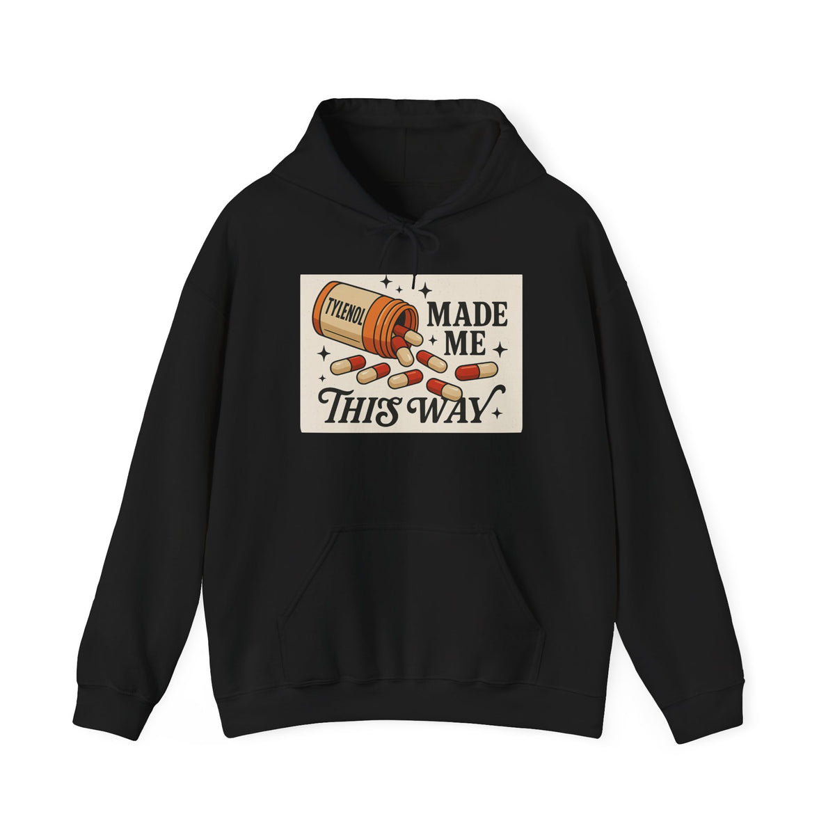 Tylenol Made Me This Way — Vintage Pill Graphic Hoodie
