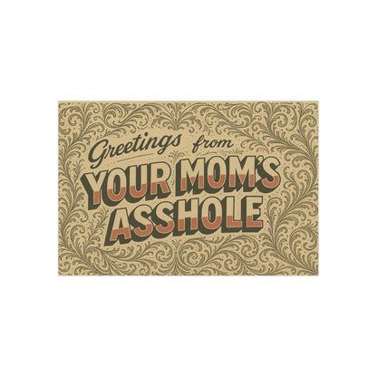 Greetings from Your Mom’s Asshole — Small Retro Art Print, Unframed