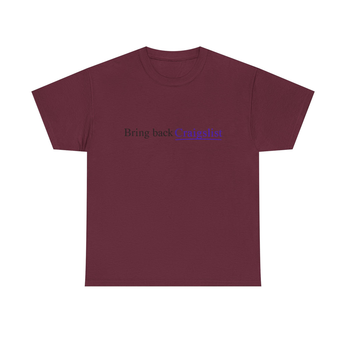 Bring Back Craigslist T‑Shirt — Retro Internet Logo Tee