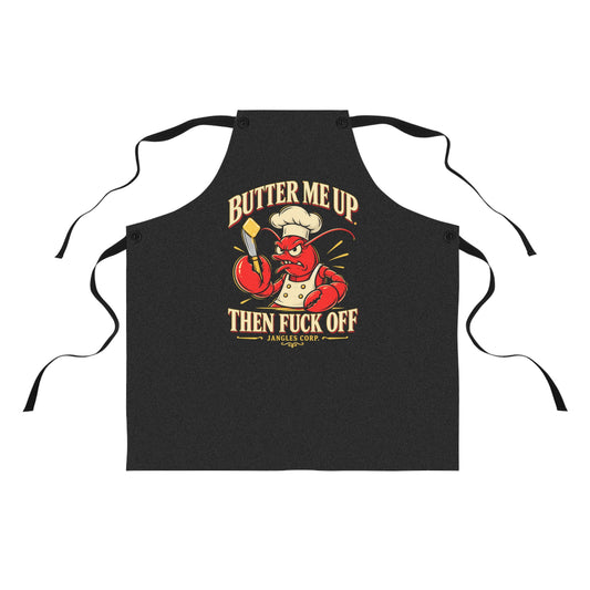 Butter Me Up, Then Fuck Off — Lobster Apron