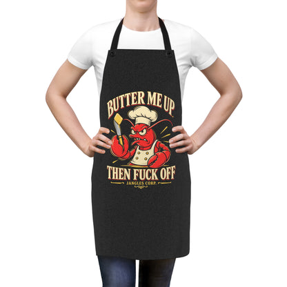 Butter Me Up, Then Fuck Off — Lobster Apron