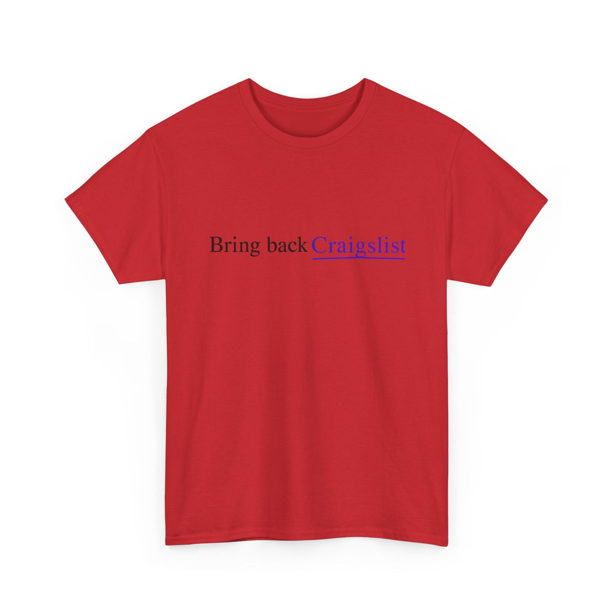 Bring Back Craigslist T‑Shirt — Retro Internet Logo Tee
