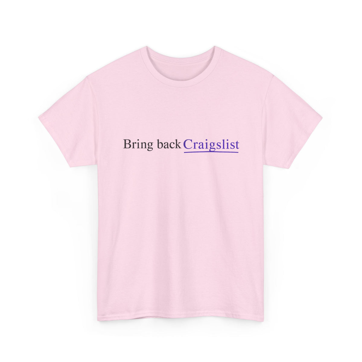 Bring Back Craigslist T‑Shirt — Retro Internet Logo Tee
