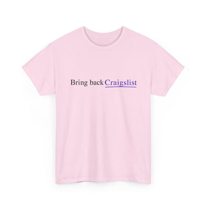 Bring Back Craigslist T‑Shirt — Retro Internet Logo Tee