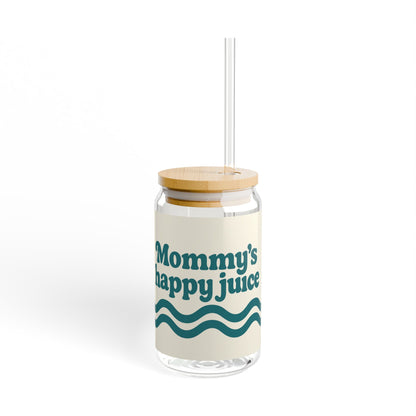 Mommy’s Happy Juice — 16oz Sipper Glass, Optional Lid & Straw