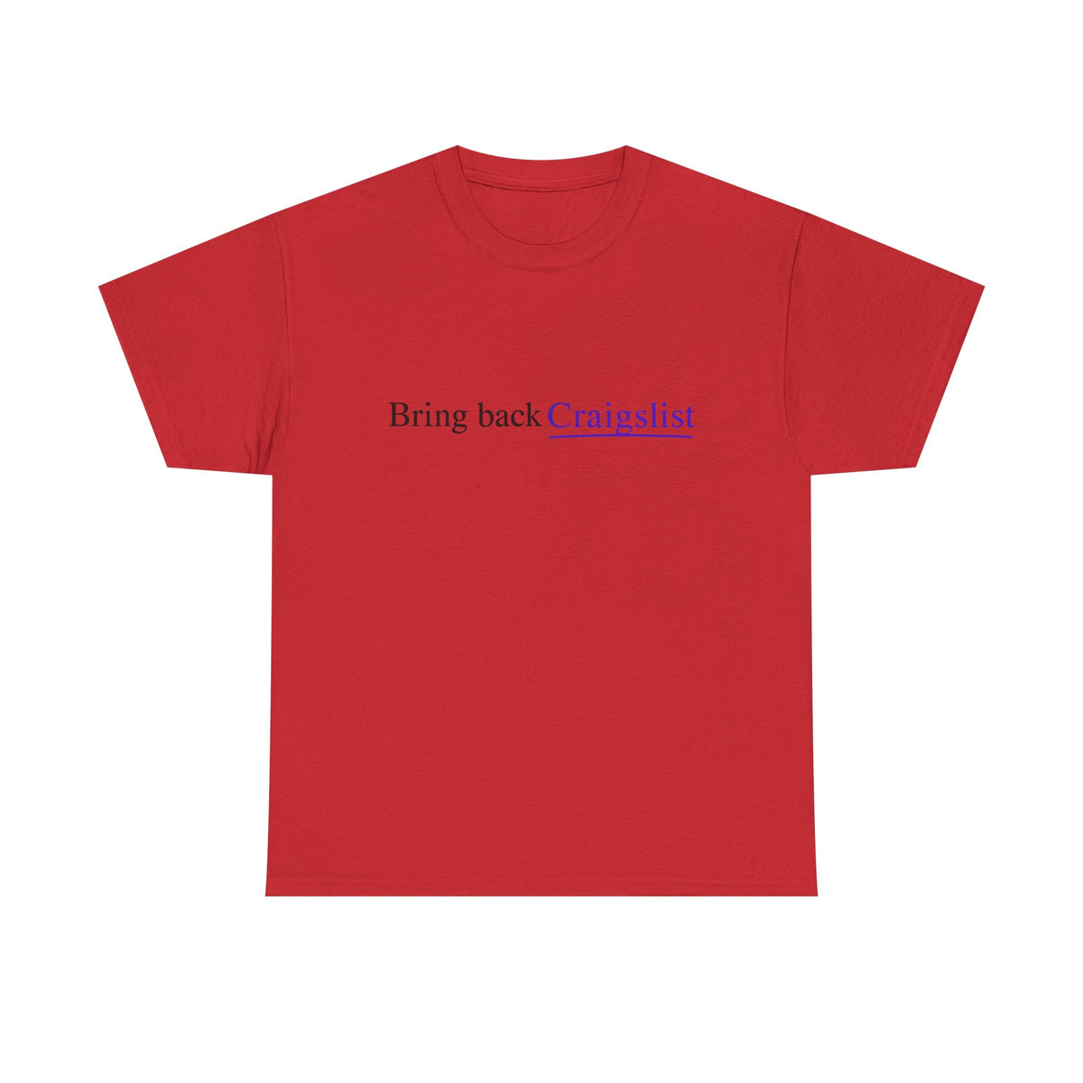 Bring Back Craigslist T‑Shirt — Retro Internet Logo Tee