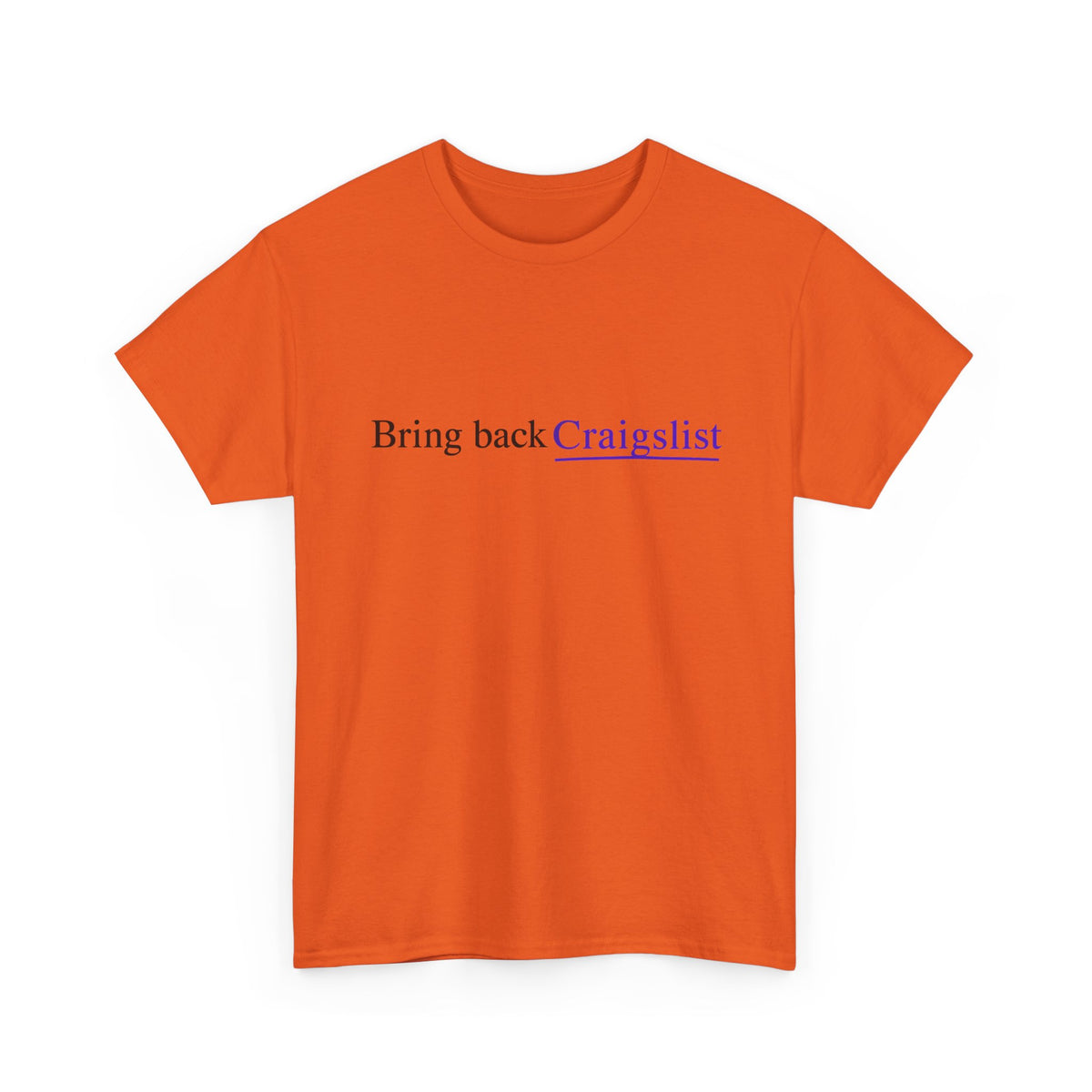 Bring Back Craigslist T‑Shirt — Retro Internet Logo Tee