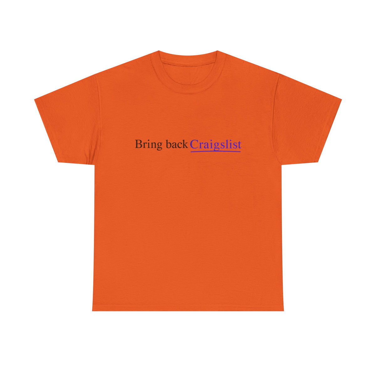 Bring Back Craigslist T‑Shirt — Retro Internet Logo Tee