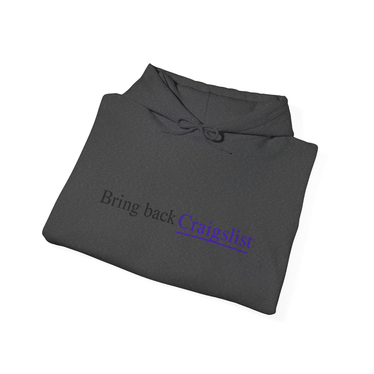 Hoodie - "Bring Back Craigslist" Minimalist Retro Logo Pullover